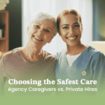 Agency Caregivers vs. Private Hires